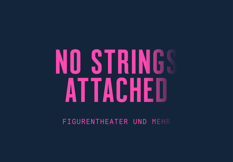 NO STRINGS ATTACHED, NO STRINGS ATTACHED Kultursommer