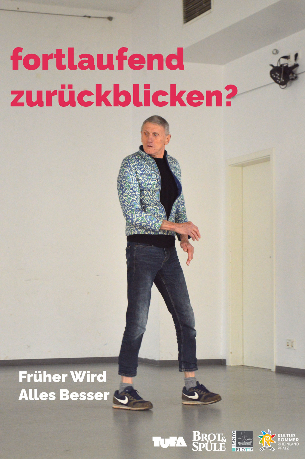 Früher Wird Alles Besser, Früher Wird Alles Besser