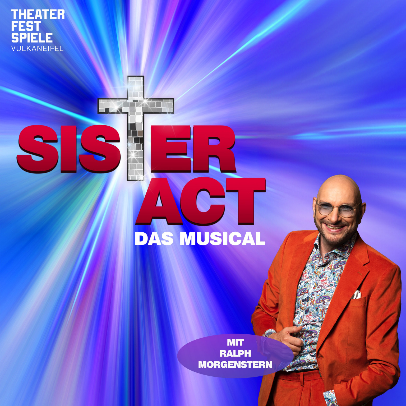 SISTER ACT &#8211; DAS MUSICAL, SISTER ACT &#8211; DAS MUSICAL