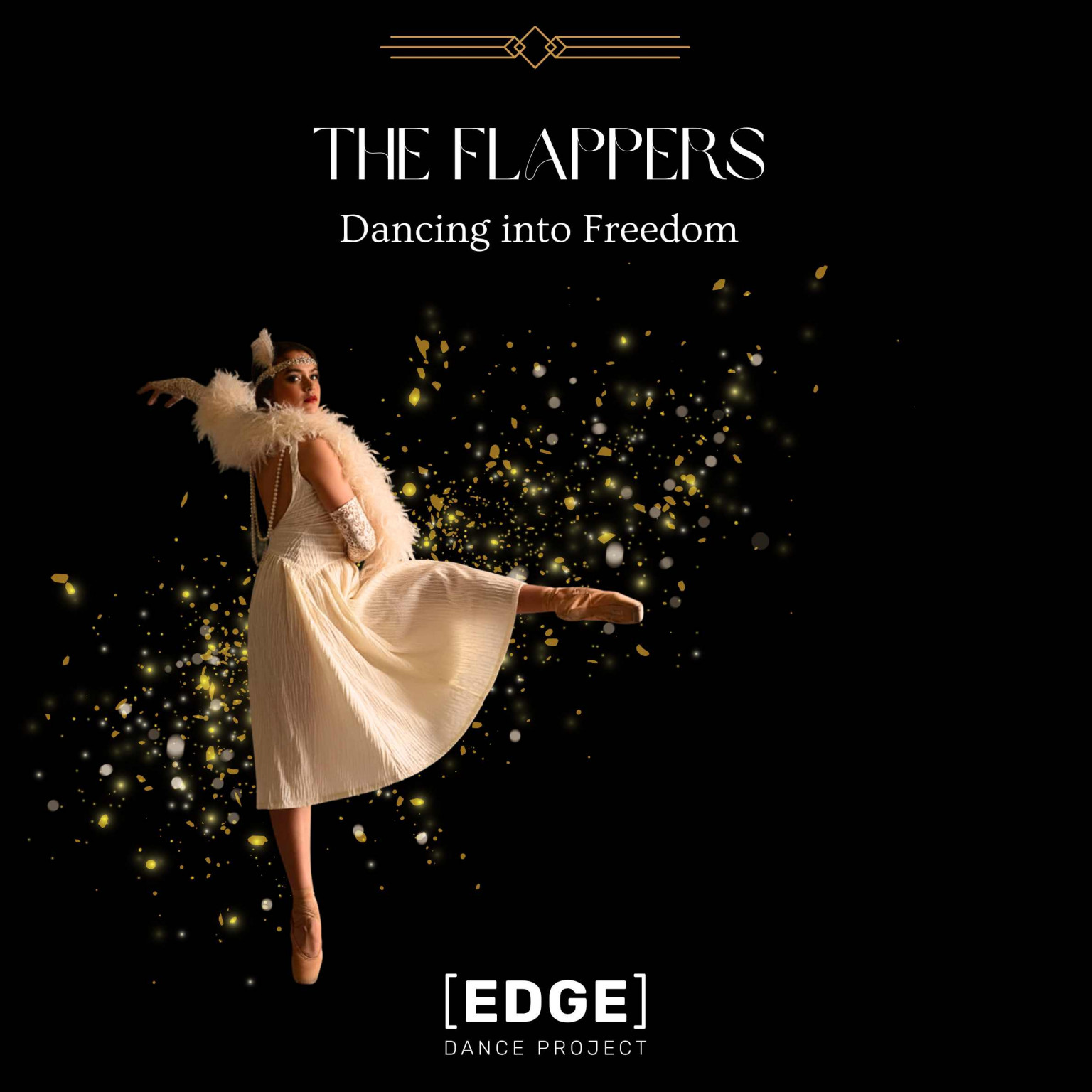 THE FLAPPERS – Dancing into Freedom, THE FLAPPERS – Dancing into Freedom