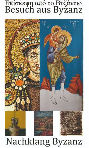 Besuch aus Byzanz, Besuch aus Byzanz